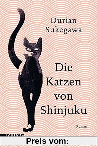 Die Katzen von Shinjuku: Roman